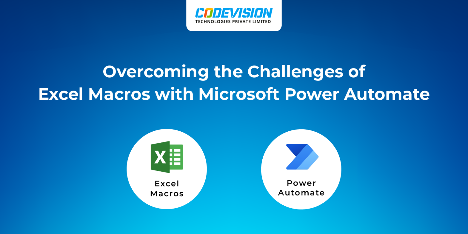 Overcoming the Challenges of Excel Macros with Microsoft Power Automate