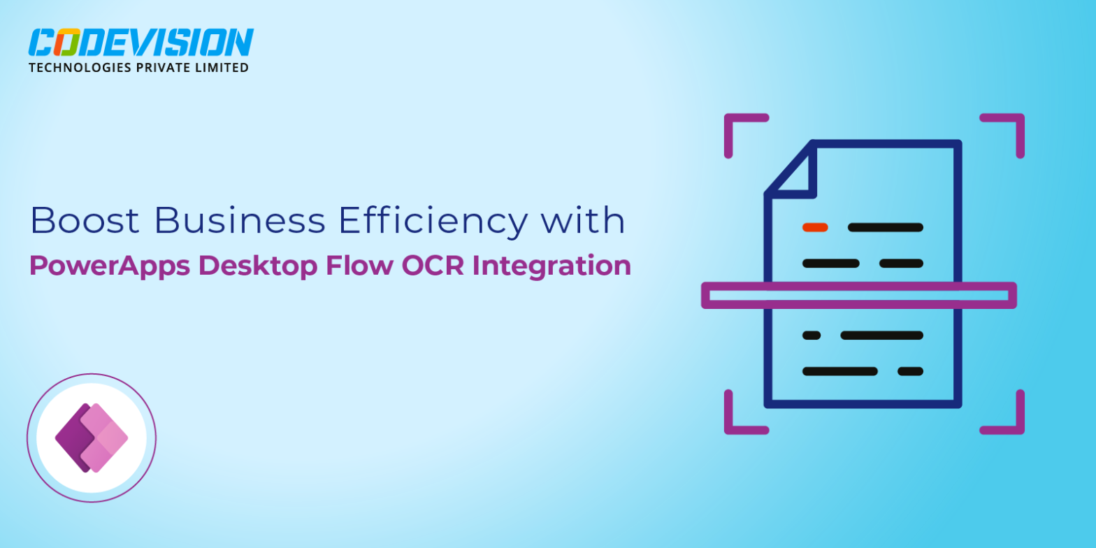 Boost Business Efficiency with PowerApps Desktop Flow OCR Integration