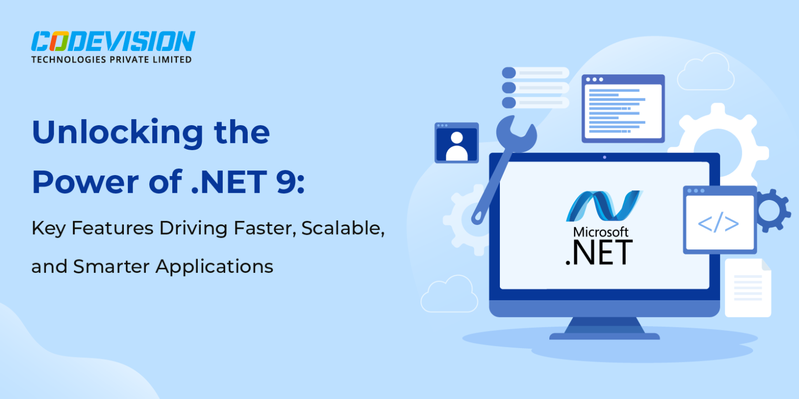 Unlocking the Power of .NET 9