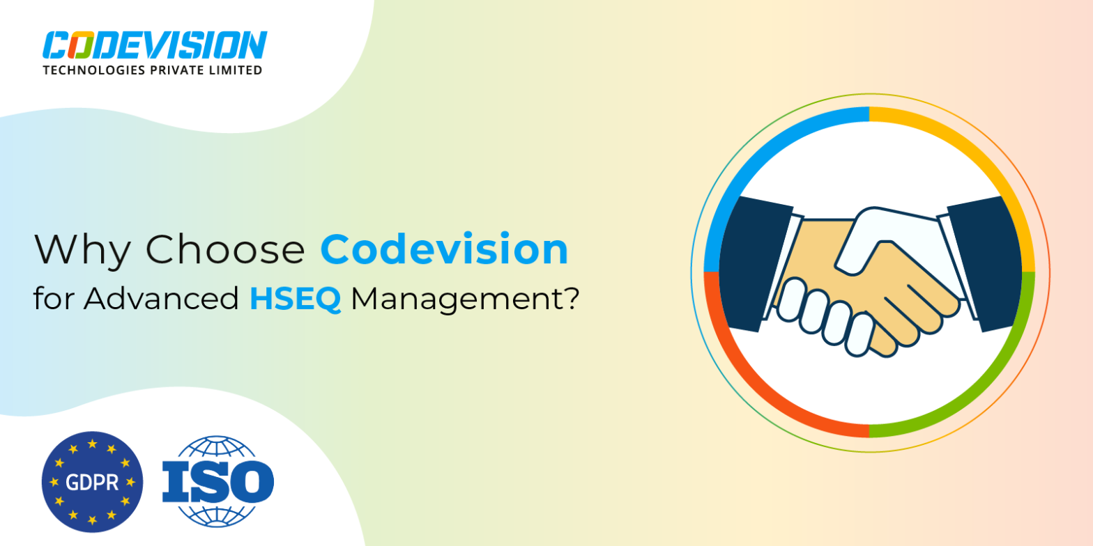 Why Choose Codevision for Advanced HSEQ Management Why Choose Codevision for Advanced HSEQ Management